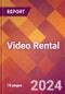 Video Rental - 2024 U.S. Market Research Report with Updated Recession Risk Forecasts - Product Thumbnail Image