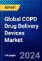 Global COPD Drug Delivery Devices Market (2023-2028) Competitive Analysis, Impact of Covid-19, Ansoff Analysis - Product Image