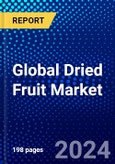 Global Dried Fruit Market (2023-2028) Competitive Analysis, Impact of Covid-19, Ansoff Analysis- Product Image