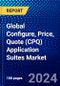 Global Configure, Price, Quote (CPQ) Application Suites Market (2023-2028) Competitive Analysis, Impact of Covid-19, Ansoff Analysis - Product Image