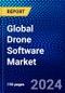 Global Drone Software Market (2023-2028) Competitive Analysis, Impact of Covid-19, Ansoff Analysis - Product Image