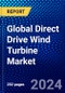 Global Direct Drive Wind Turbine Market (2023-2028) Competitive Analysis, Impact of Covid-19, Ansoff Analysis - Product Image