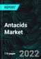 Antacids Market, Size, Global Forecast 2023-2027, Industry Trends, Growth, Impact of Inflation, Opportunity Company Analysis - Product Thumbnail Image