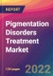 Pigmentation Disorders Treatment Market Size, Market Share, Application Analysis, Regional Outlook, Growth Trends, Key Players, Competitive Strategies and Forecasts, 2022 To 2030 - Product Thumbnail Image