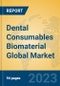 Dental Consumables Biomaterial Global Market Insights 2023, Analysis and Forecast to 2028, by Manufacturers, Regions, Technology, Application, Product Type - Product Image