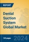 Dental Suction System Global Market Insights 2024, Analysis and Forecast to 2029, by Manufacturers, Regions, Technology, Application, and Product Type - Product Image