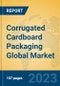 Corrugated Cardboard Packaging Global Market Insights 2023, Analysis and Forecast to 2028, by Manufacturers, Regions, Technology, Application, Product Type - Product Image
