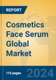 Cosmetics Face Serum Global Market Insights 2024, Analysis and Forecast to 2029, by Manufacturers, Regions, Technology, Application- Product Image