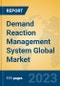 Demand Reaction Management System Global Market Insights 2023, Analysis and Forecast to 2028, by Market Participants, Regions, Technology, Application, Product Type - Product Image