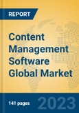 Content Management Software Global Market Insights 2023, Analysis and Forecast to 2028, by Market Participants, Regions, Technology, Application, Product Type- Product Image