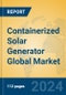 Containerized Solar Generator Global Market Insights 2024, Analysis and Forecast to 2029, by Manufacturers, Regions, Technology, Application - Product Thumbnail Image