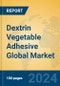 Dextrin Vegetable Adhesive Global Market Insights 2024, Analysis and Forecast to 2029, by Manufacturers, Regions, Technology, Application, and Product Type - Product Thumbnail Image