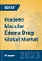 Diabetic Macular Edema Drug Global Market Insights 2023, Analysis and Forecast to 2028, by Manufacturers, Regions, Technology, Application, Product Type - Product Thumbnail Image
