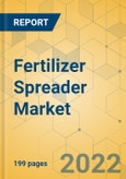 Fertilizer Spreader Market - Global Outlook & Forecast 2023-2028- Product Image