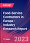 Food-Service Contractors in Europe - Industry Research Report - Product Image