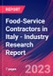 Food-Service Contractors in Italy - Industry Research Report - Product Thumbnail Image