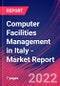 Computer Facilities Management in Italy - Industry Market Research Report - Product Thumbnail Image
