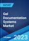Gel Documentation Systems Market: Global Industry Trends, Share, Size, Growth, Opportunity and Forecast 2023-2028 - Product Image