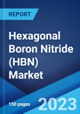 Hexagonal Boron Nitride (HBN) Market: Global Industry Trends, Share, Size, Growth, Opportunity and Forecast 2023-2028- Product Image