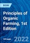 Principles of Organic Farming, 1st Edition - Product Image