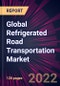 Global Refrigerated Road Transportation Market 2023-2027 - Product Thumbnail Image