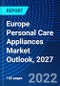 Europe Personal Care Appliances Market Outlook, 2027 - Product Thumbnail Image