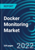 Docker Monitoring Market, By Type, Application, Region - Global Forecast to 2028- Product Image