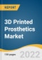 3D Printed Prosthetics Market Size, Share & Trends Analysis Report By Type (Sockets, Limbs, Joints), By Material (Polypropylene, Polyethylene), By End Use, By Region, And Segment Forecasts, 2023 - 2030 - Product Thumbnail Image