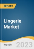 Lingerie Market Size, Share & Trend Analysis Report By Product Type (Briefs, Bras, Shapewear, Others), By Distribution Channel (Online, Offline), By Region, And Segment Forecasts, 2023 - 2030- Product Image