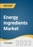 Energy Ingredients Market Size, Share & Trends Analysis Report By Product (Caffeine, Creatine, Taurine, Ginseng), By Application (Food, Beverage, Supplements), By Region, And Segment Forecasts, 2022 - 2030- Product Image