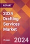 2024 Drafting Services Global Market Size & Growth Report with Updated COVID-19 & Recession Risk Forecasts - Product Thumbnail Image
