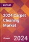 2024 Carpet Cleaning Global Market Size & Growth Report with Updated COVID-19 & Recession Risk Forecasts - Product Thumbnail Image