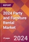 2024 Party and Furniture Rental Global Market Size & Growth Report with Updated COVID-19 & Recession Risk Forecasts - Product Thumbnail Image