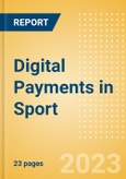 Digital Payments in Sport - Thematic Intelligence- Product Image