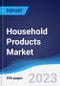Household Products Market Summary, Competitive Analysis and Forecast, 2018-2027 (Global Almanac) - Product Image