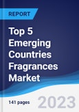 Top 5 Emerging Countries Fragrances Market Summary, Competitive Analysis and Forecast to 2027- Product Image