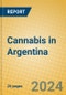Cannabis in Argentina - Product Image