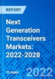 Next Generation Transceivers Markets: 2022-2028- Product Image
