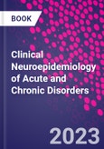 Clinical Neuroepidemiology of Acute and Chronic Disorders- Product Image