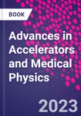 Advances in Accelerators and Medical Physics- Product Image