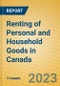 Renting of Personal and Household Goods in Canada - Product Thumbnail Image