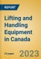 Lifting and Handling Equipment in Canada - Product Thumbnail Image