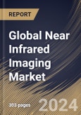 Global Near Infrared Imaging Market Size, Share & Trends Analysis Report By Product (Reagents (Indocyanine Green (ICG) and Others), Devices), By Application, By End User, By Regional Outlook and Forecast, 2023 - 2030- Product Image