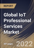 Global IoT Professional Services Market Size, Share & Industry Trends Analysis Report By Type, By Organization Size (Large Enterprises and SMEs), By Deployment Type (On-Premises and Cloud), By Application, By Regional Outlook and Forecast, 2022 - 2028- Product Image
