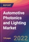 Automotive Photonics and Lighting Market Size, Market Share, Application Analysis, Regional Outlook, Growth Trends, Key Players, Competitive Strategies and Forecasts, 2022 to 2030 - Product Thumbnail Image