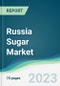 Russia Sugar Market - Forecasts from 2022 to 2027 - Product Thumbnail Image