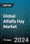 Global Alfalfa Hay Market by Type (Bales, Cubes, Pellets), Application (Horse Feed, Poultry Feed, Ruminant Feed), End-User - Forecast 2024-2030 - Product Image