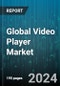 Global Video Player Market by Usability (iOS, iPadOS, tvOS 3.3.0), Distribution (Hypermarket/Supermarket, Offline, Online) - Forecast 2024-2030 - Product Image