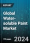 Global Water-soluble Paint Market by Material (Acrylic, Alkyd, Epoxy), Application (Automotive, Commercial, Infrastructure) - Forecast 2024-2030 - Product Thumbnail Image