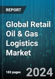 Global Retail Oil & Gas Logistics Market by Operator (Private, Public), License Type (Company Owned Company Operated, Company Owned Dealer Operated, Dealer Owned Dealer Operated) - Forecast 2024-2030- Product Image